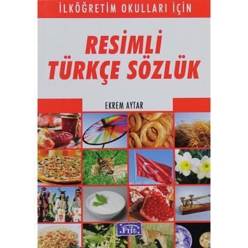 RESIMLI TÜRKÇE SÖZLÜK - EKREM AYTAR