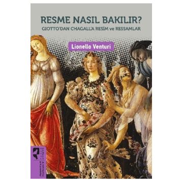 Resme Nasıl Bakılır? - Lionello Venturi