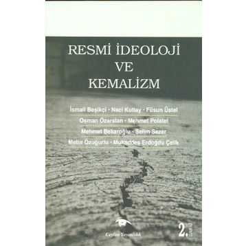 RESMI İDEOLOJI VE KEMALIZM - KOLEKTIF