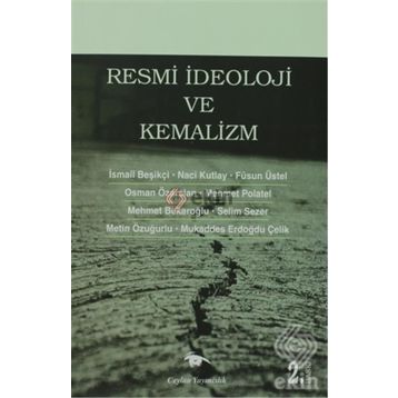 RESMI İDEOLOJI VE KEMALIZM - KOLEKTIF