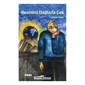 Resmimi Dağlarla Çek - Emre Yılmaz