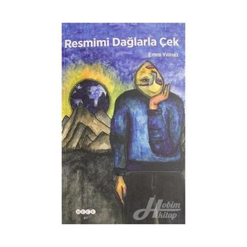 Resmimi Dağlarla Çek - Emre Yılmaz