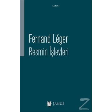 Resmin İşlevleri - Fernand Leger