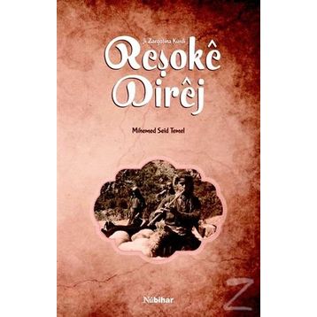 Reşoke Direj - Mihemed Seid Temel