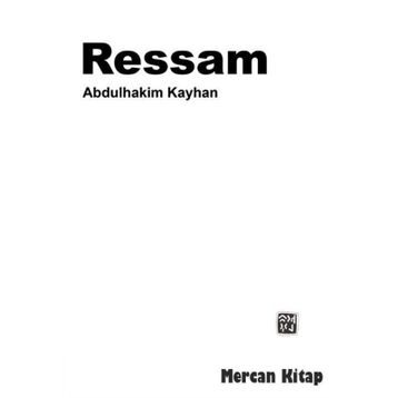 Ressam - Abdulhakim Kayhan