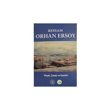 Ressam Orhan Ersoy - Hüseyin Tunçay
