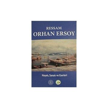 Ressam Orhan Ersoy - Hüseyin Tunçay
