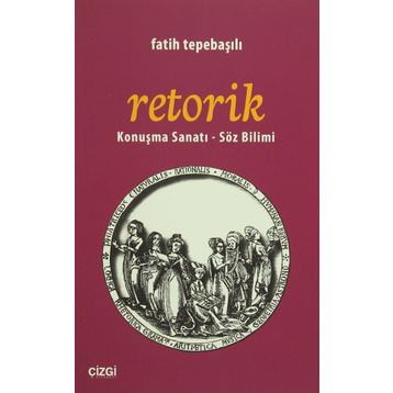 Retorik - Fatih Tepebaşılı