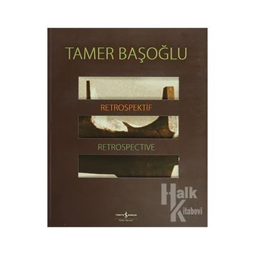 RETROSPEKTIF - RETROSPECTIVE - TAMER BAŞOĞLU