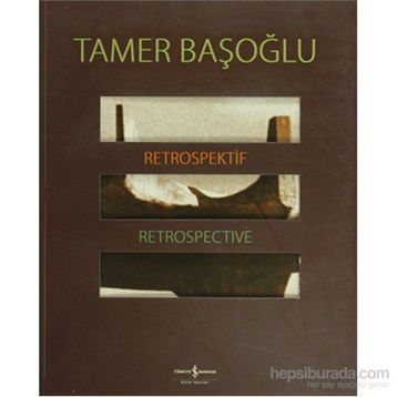 RETROSPEKTIF - RETROSPECTIVE - TAMER BAŞOĞLU