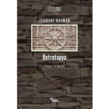 Retrotopya - Zygmund Bauman