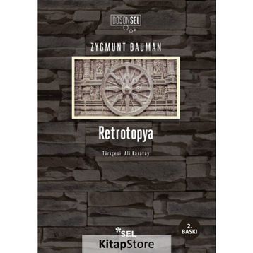 Retrotopya - Zygmunt Bauman