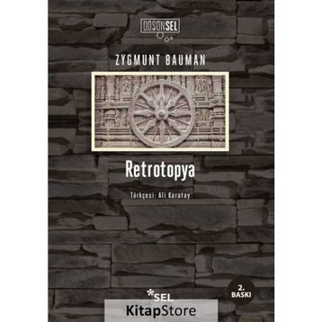 Retrotopya - Zygmunt Bauman