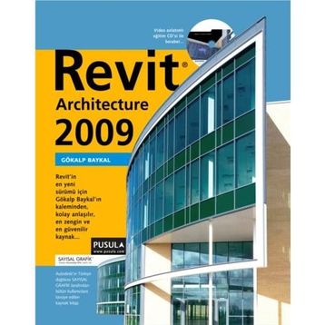 REVIT ARCHITECTURE 2009 - GÖKALP BAYKAL