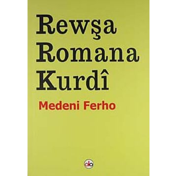 Rewşa Romana Kurdi - Medeni Ferho
