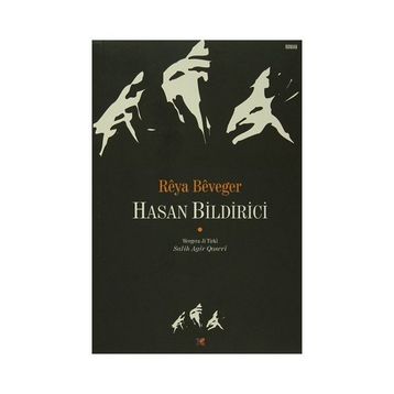 Reya Beveger - Hasan Bildirici