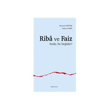Riba ve Faiz - Mustafa Öztürk