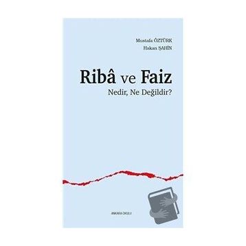 Riba ve Faiz - Mustafa Öztürk