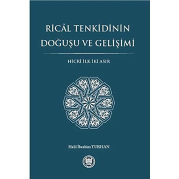 Rical Tenkidinin Doğuşu ve Gelişimi - Halil İbrahim Turhan