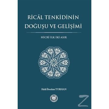 Rical Tenkidinin Doğuşu ve Gelişimi - Halil İbrahim Turhan