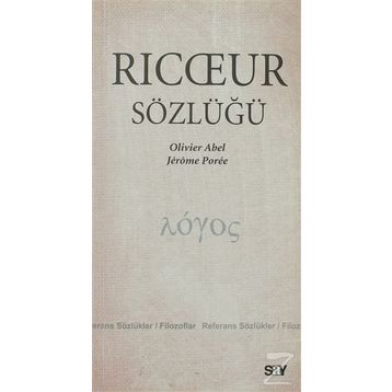 RICCEUR SÖZLÜĞÜ - OLIVIER ABEL;JEROME POREE