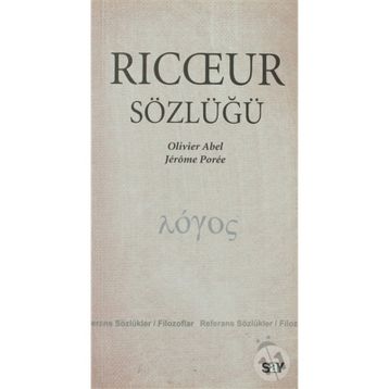 RICCEUR SÖZLÜĞÜ - OLIVIER ABEL;JEROME POREE