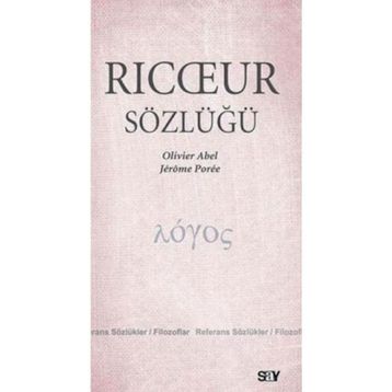 RICCEUR SÖZLÜĞÜ - OLIVIER ABEL;JEROME POREE