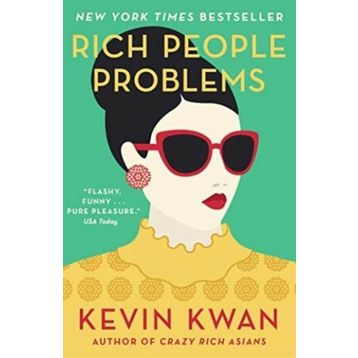 Rich People Problems - Kevin Kwan