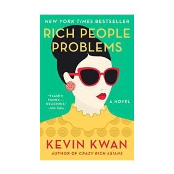 Rich People Problems - Kevin Kwan
