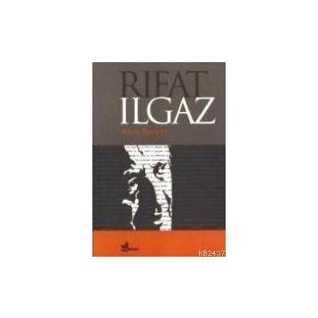 RIFAT ILGAZ - ASIM BEZIRCI