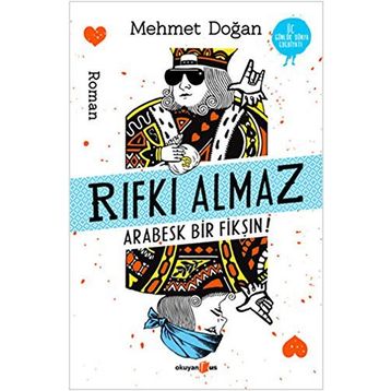 Rıfkı Almaz - Arabesk Bir Fikşın! - Mehmet Doğan