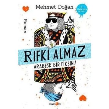 Rıfkı Almaz - Arabesk Bir Fikşın! - Mehmet Doğan