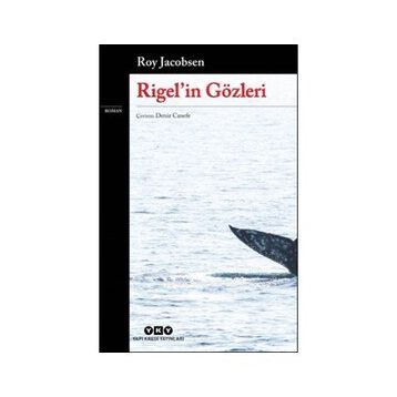 Rigelin Gözleri - Roy Jacobsen