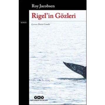 Rigelin Gözleri - Roy Jacobsen
