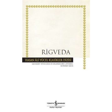 Rigveda - Hasan Ali Yücel Klasikler Dizisi