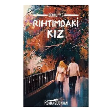 Rıhtımdaki Kız - Bennu Yar