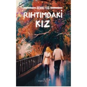 Rıhtımdaki Kız - Bennu Yar