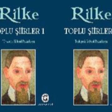 Rilke Toplu Şiirler-2 Cilt Takım - Kolektif Yazar