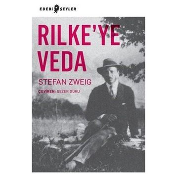 Rilke’ye Veda - stephan zweig