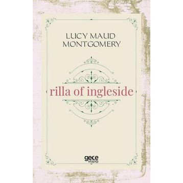 Rilla of Ingleside - Lucy Maud Montgomery