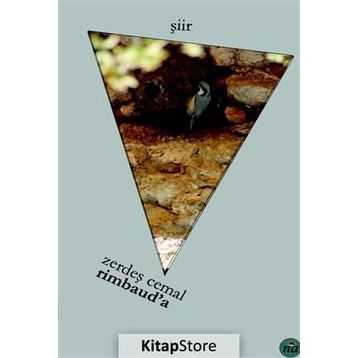 Rimbaud’a - Zerdeşt Cemal