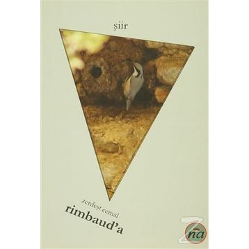 Rimbaud’a - Zerdeşt Cemal