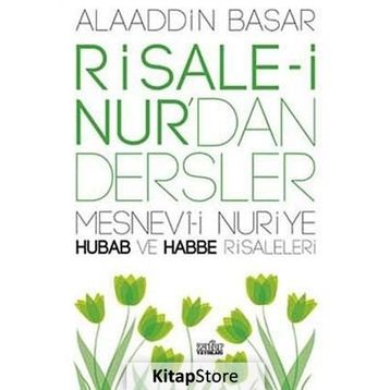 RISALE-I NURDAN DERSLER - ALAADDIN BAŞAR