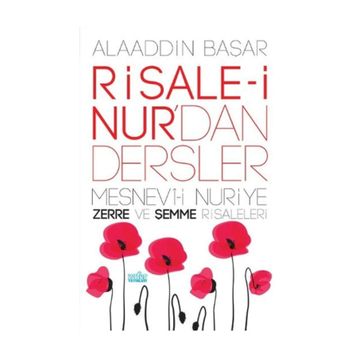 RISALE-I NURDAN DERSLER - ALAADDIN BAŞAR