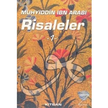 RISALELER 1 - MUHYIDDIN İBN ARABI