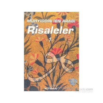 RISALELER 1 - MUHYIDDIN İBN ARABI