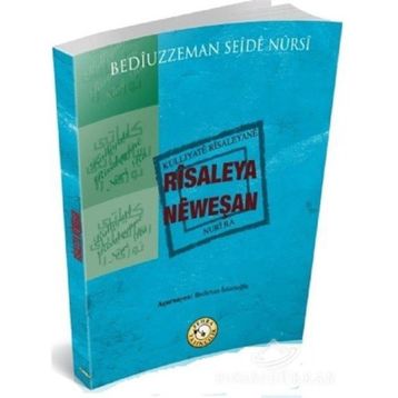 Risaleya Neweşan - Bediüzzaman Said Nursi