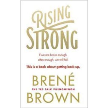 Rising Strong - Brené Brown