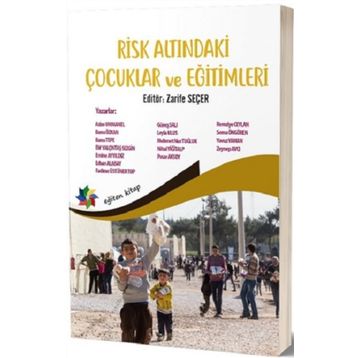 Risk Altındaki Çocuklar ve Eğitimleri