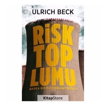 Risk Toplumu - Kayhan Delibaş